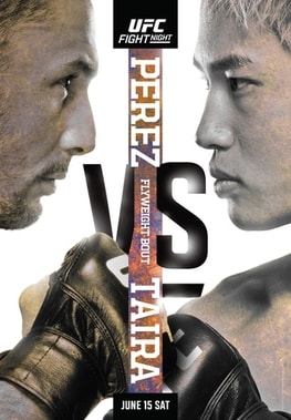UFC Fight Night: Perez vs. Taira poster
